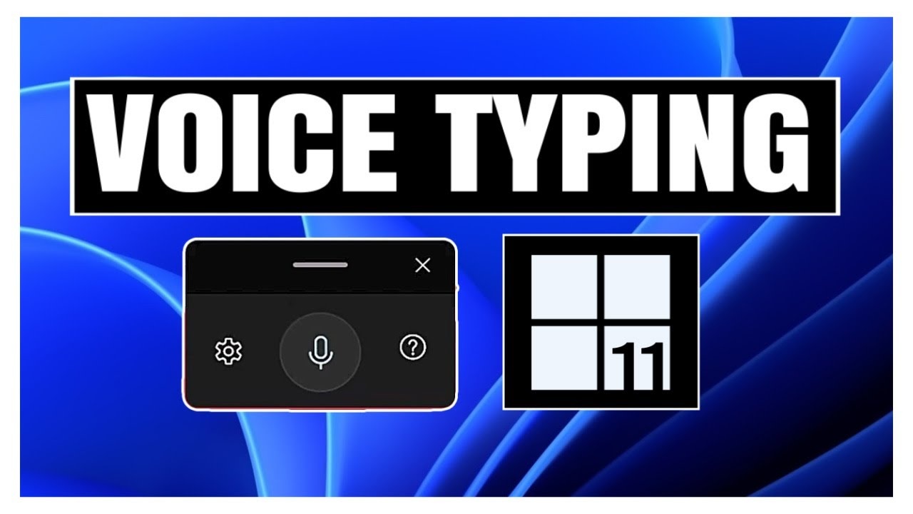 Windows 11 Voice Typing Guide for Hands Free Typing